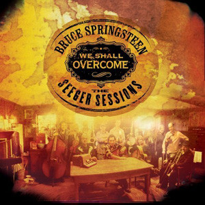 Bruce Springsteen We Shall Overcome: The Seeger Sessions 180g 2LP 1