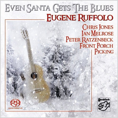 Eugene Ruffolo Even Santa Gets The Blues Hybrid Stereo SACD 1