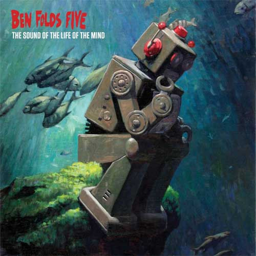 The Ben Folds Five The Sound Of Life Of The Mind 180g 2LP 1