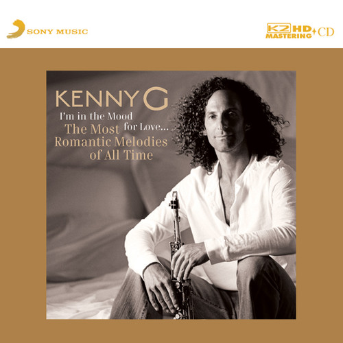 Kenny G I'm In The Mood For Love... The Most Romantic Melodies Of All Time Numbered Limited Edition K2 HD Import CD 1