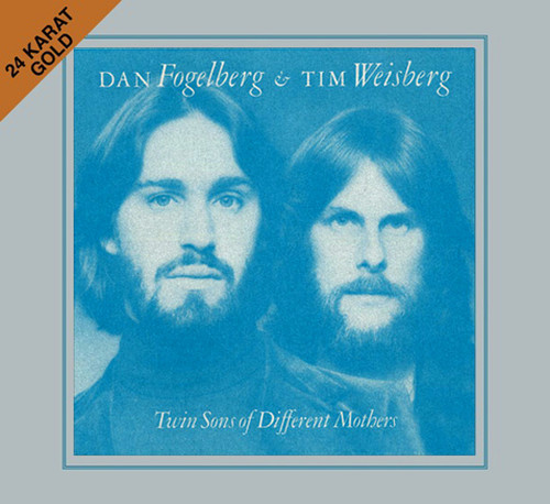 Dan Fogelberg & Tim Weisberg/Twin Sons of Different Mothers Numbered Limited Edition Import Gold CD 1