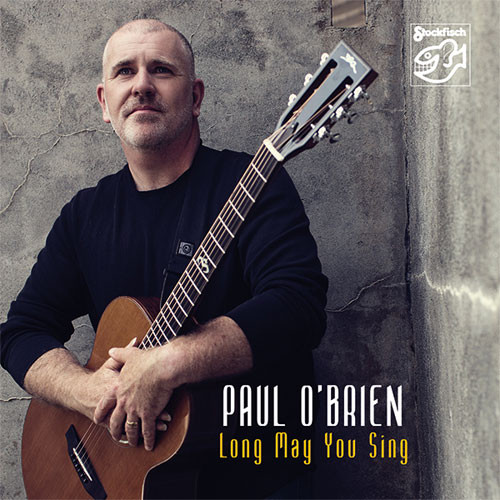 Paul O'Brien Long May You Sing Hybrid Stereo SACD 1