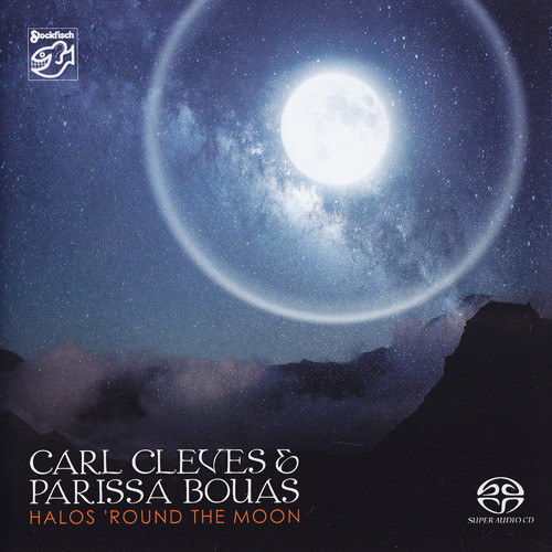 Carl Cleves & Parissa Bouas Halos 'Round The Moon Hybrid Stereo SACD 1