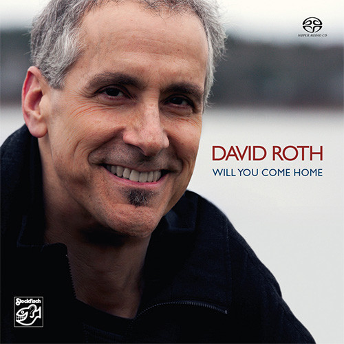 David Roth Will You Come Home Hybrid Stereo SACD 1