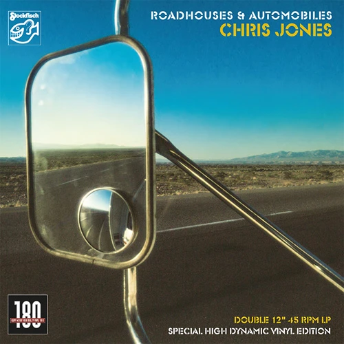 Chris Jones Roadhouses & Automobiles 180g 45rpm 2LP 1