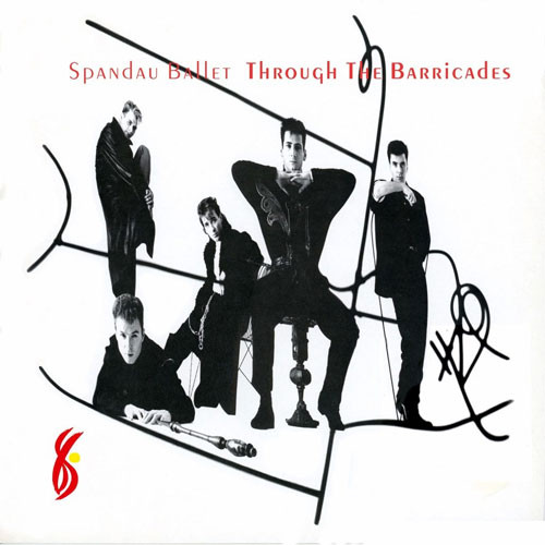 Spandau Ballet Through The Barricades LP 1