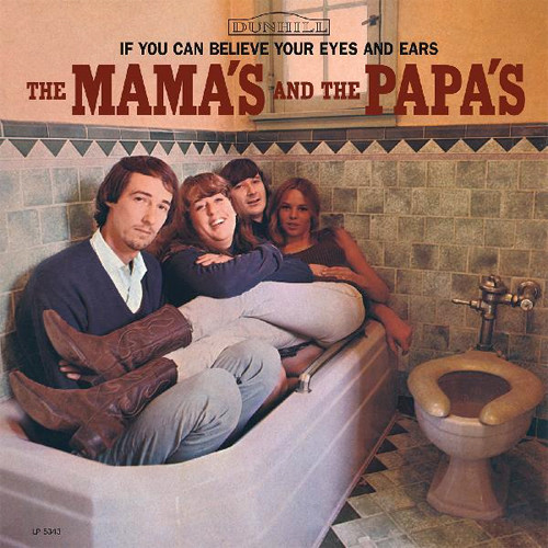 The Mama's And The Papa's If You Can Believe Your Eyes And Ears LP (Mono) (Gold Vinyl) 1
