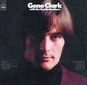 Gene Clark With The Gosdin Brothers 150g LP 1