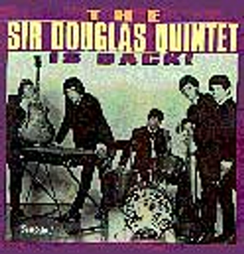 The Sir Douglas Quintet The Sir Douglas Quintet Is Back! 150g LP (Mono)
