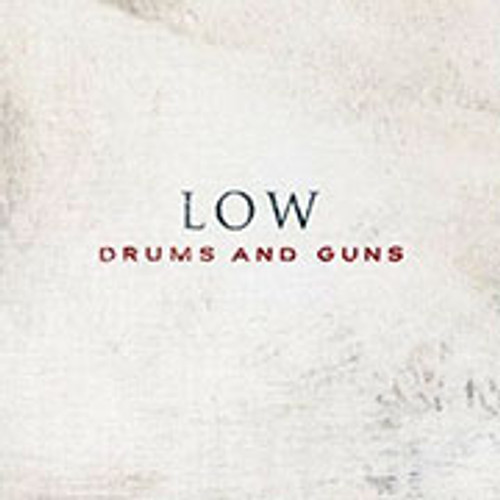 Low Drums And Guns LP 1