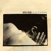 Iron & Wine The Sea & The Rhythm 12" Vinyl EP 1