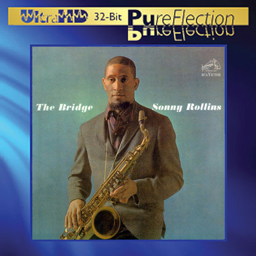 Sonny Rollins The Bridge Ultra HD Import CD 1