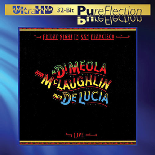 John McLaughlin, Paco de Lucia & Al Di Meola Friday Night In San Francisco  Numbered Limited Edition Ultra HD Import CD