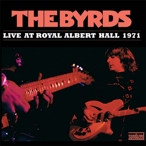 The Byrds Live at Royal Albert Hall 1971 2LP (Translucent Multicolored Vinyl)