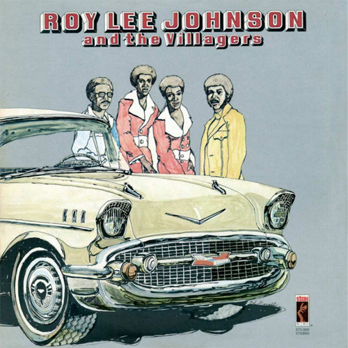 Roy Lee Johnson and The Villagers Roy Lee Johnson and the Villagers LP 1