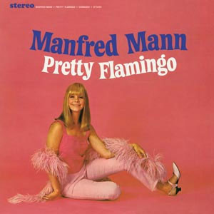 Manfred Mann Pretty Flamingo 180g LP 1
