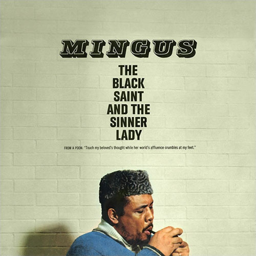 Charles Mingus The Black Saint and the Sinner Lady 150g LP 1