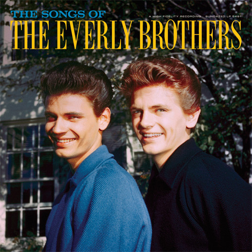 The Everly Brothers The Songs Of The Everly Brothers 2LP 1