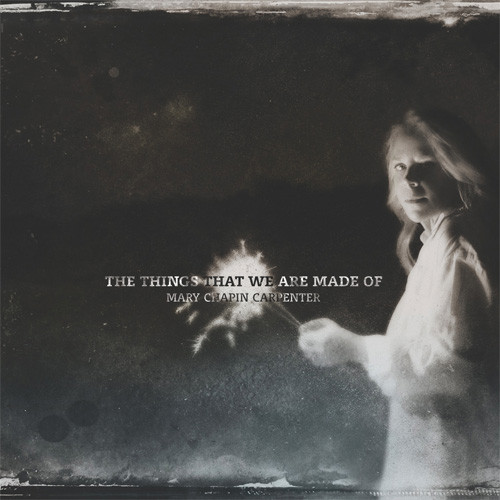 Mary Chapin Carpenter The Things That We Are Made Of LP