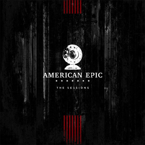 American Epic: The Sessions 180g 3LP 1