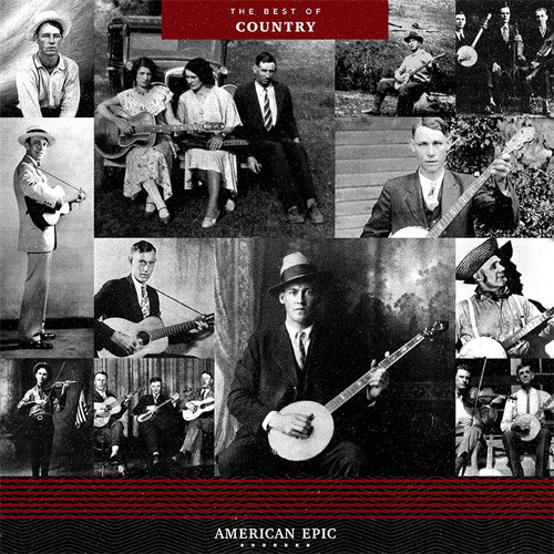 American Epic: The Best of Country 180g LP 1
