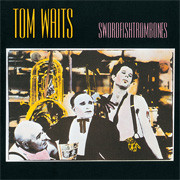 Tom Waits Swordfishtrombones 180g LP 1