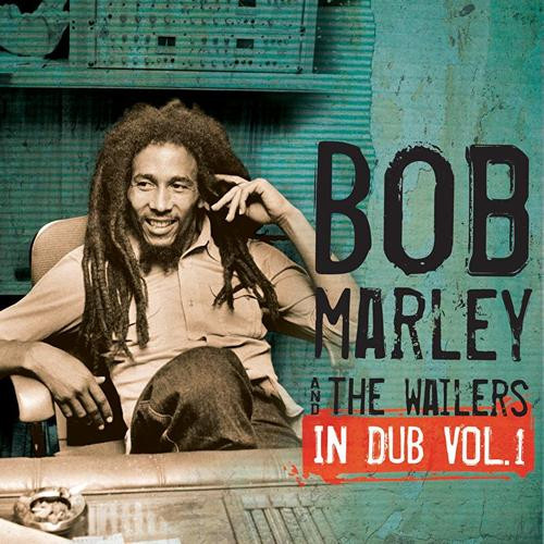 Bob Marley & The Wailers In Dub Vol. 1 LP