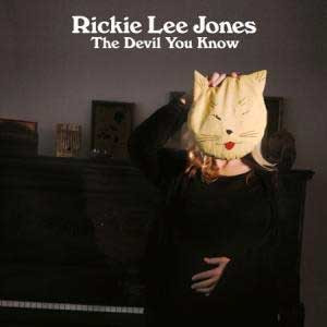 Rickie Lee Jones The Devil You Know CD 1