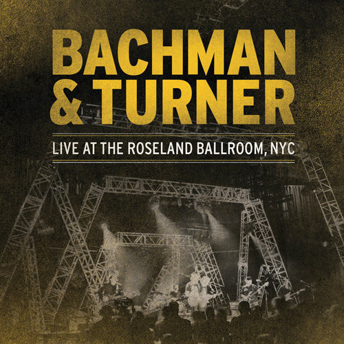 Bachman & Turner Live at the Roseland Ballroom 2LP 1