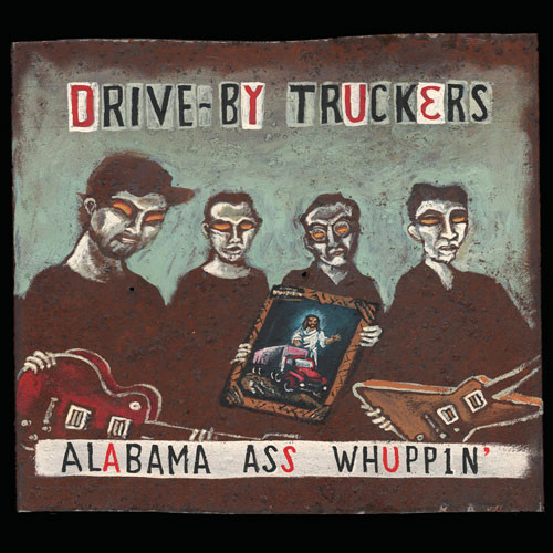 Drive-By Truckers Alabama Ass Whuppin' 150g 2LP 1