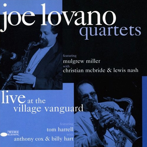 Joe Lovano Quartets: Live at The Village Vanguard Vol. 2 LP 1