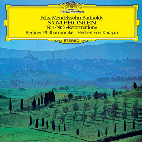 Herbert von Karajan Mendelssohn Symphonies Nos. 1 & 5 