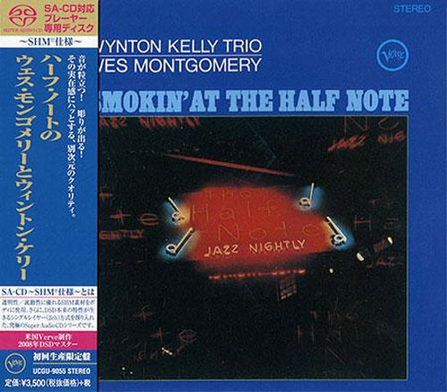 The Wynton Kelly Trio & Wes Montgomery Smokin' At The Half Note Single-Layer Stereo Japanese Import SHM-SACD