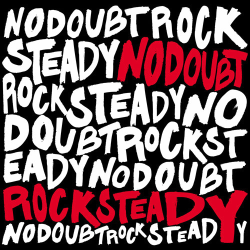 No Doubt Rock Steady 2LP 1