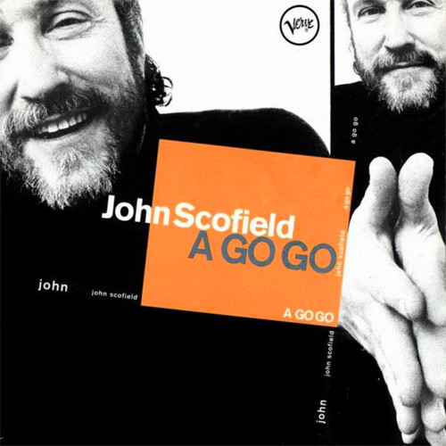 John Scofield A Go Go 180g LP 1