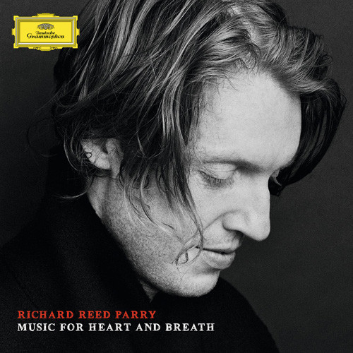 Richard Reed Parry Music for Heart and Breath 180g 2LP 1