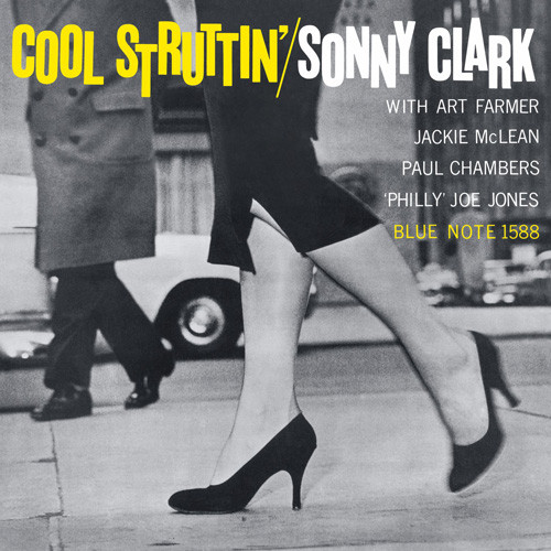Sonny Clark Cool Struttin'  LP 1