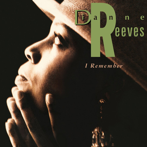 Dianne Reeves I Remember LP 1