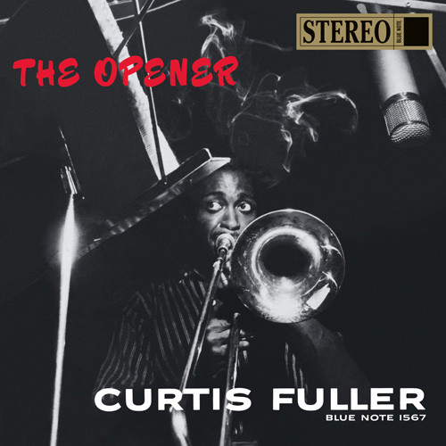 Curtis Fuller The Opener LP