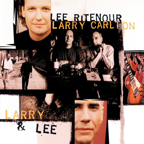 Lee Ritenour & Larry Carlton Larry & Lee 180g 2LP 1