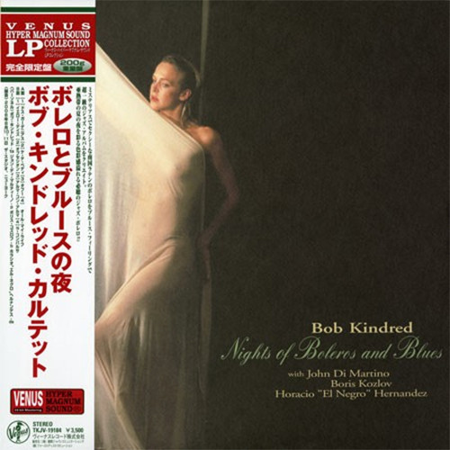 The Bob Kindred Quartet Nights Of Boleros And Blues 200g LP 1