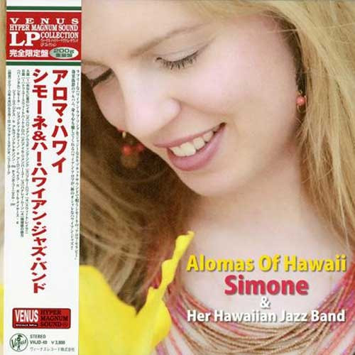 Simone & Her Hawaiian Jazz Band Aroma Of Hawaii 200g LP 1