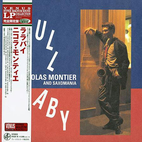 Nicolas Montier And Saxomania Lullaby 180g LP 1