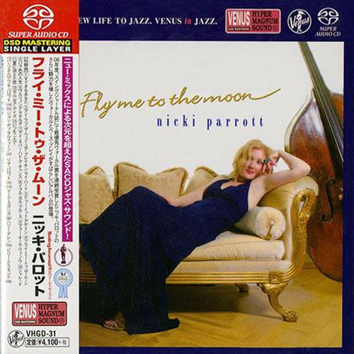 Nicki Parrott Fly Me To The Moon Single-Layer Stereo Japanese Import SACD 1