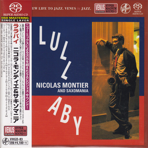 Nicolas Montier and Saxomania Lullaby Single-Layer Stereo Japanese Import SACD 1