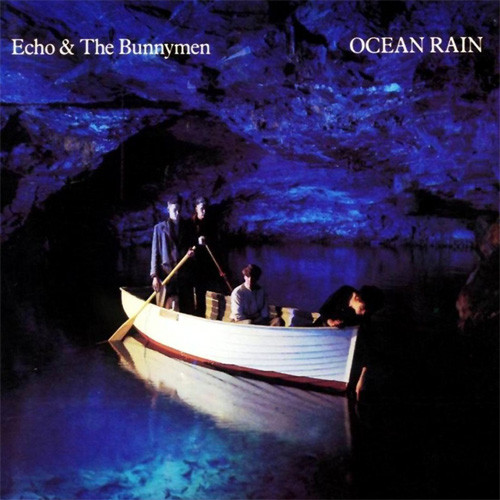 Echo & The Bunnymen Ocean Rain 180g LP