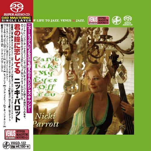 Nicki Parrott Can't Take My Eyes Off You Single-Layer Stereo Japanese Import SACD 1