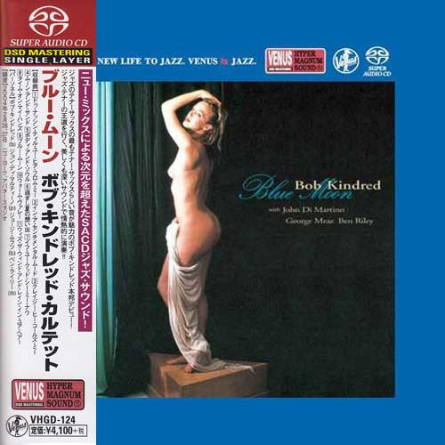 Bob Kindred Quartet Blue Moon Single-Layer Stereo Japanese Import SACD 1