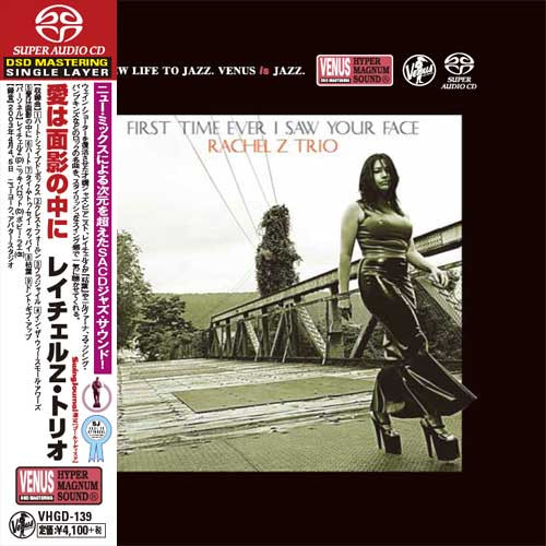 Rachel Z Trio First Time Ever I Saw Your Face Single-Layer Stereo Japanese Import SACD 1