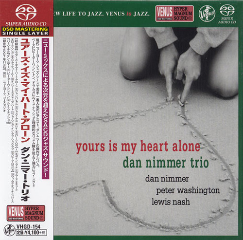 The Dan Nimmer Trio Yours Is My Heart Alone Single-Layer Stereo Japanese Import SACD 1